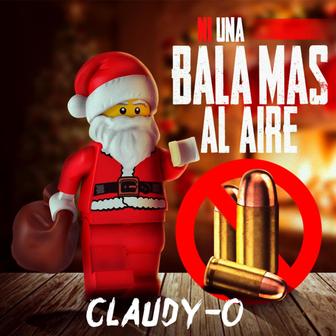 Ni Una Bala Mas Al Aire - Single