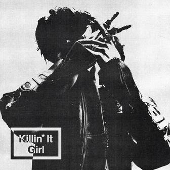 Killin' It Girl (feat. GloRilla)