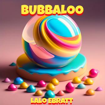 Bubbaloo - Single