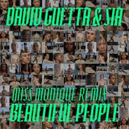 Beautiful People - Miss Monique Extended Remix