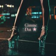 Gimme Dat (feat. Wizkid)