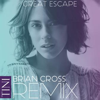 Great Escape (Brian Cross Remix) - Single