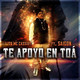 Te Apoyo en Toá (feat. Saigon) - Single