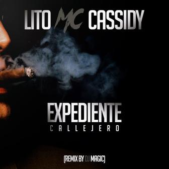 Expediente Callejero (Remix) [feat. DJ Magic] - Single
