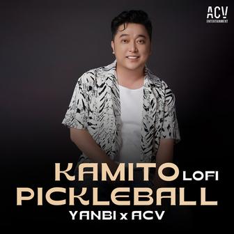 Kamito Pickleball (Acv Lofi)