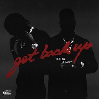 Get Back Up (feat. Fridayy)