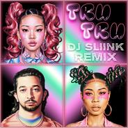 Tru Tru - DJ Sliink Remix