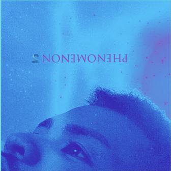 PHENOMENON 2.0