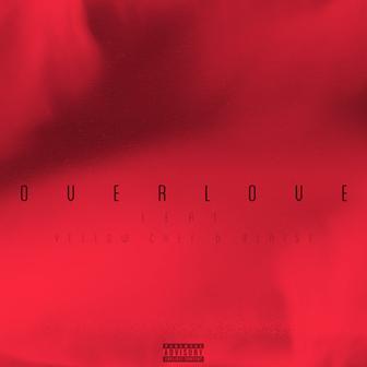 Overlove (feat. Yellow Chef & BLAISE)