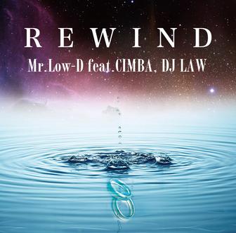 REWIND (feat. CIMBA & DJ LAW)