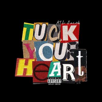 Tuck Your Heart - Single