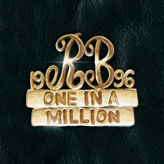 ONE IN A MILLION