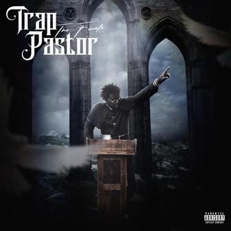 Trap Pastor 3 (The Finale)
