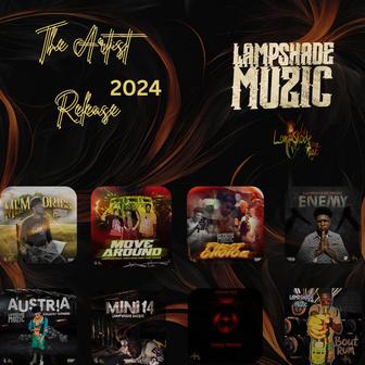 Lampshade Muzic The Artist Releases 2024