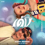เด้ง (Bounce) [EDM Version] [NØTNOIZ Remix]