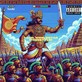 Tamil Worldstar (Freestyle)