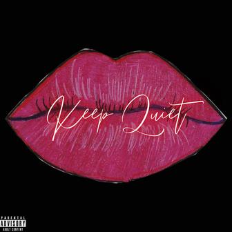 Keep Quiet