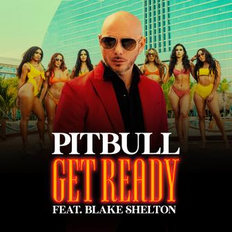 Get Ready (feat. Blake Shelton) - Single