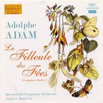 Adam: Filleule Des Fees (La) (Complete Ballet)