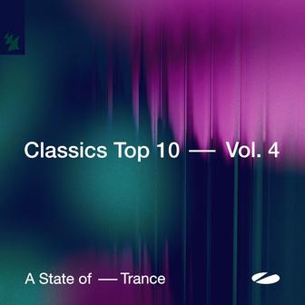 A State of Trance - Classics Top 10, Vol. 4