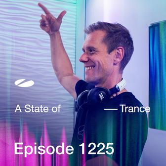 ASOT 1225 - A State of Trance Episode 1225 [Including A State of Trance, Ibiza 2016 (Mixed by Armin van Buuren)]