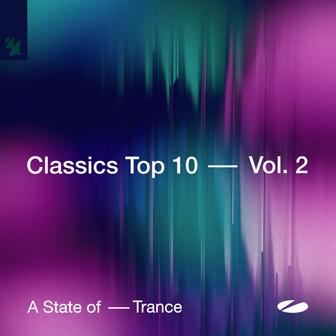 A State of Trance - Classics Top 10, Vol. 2