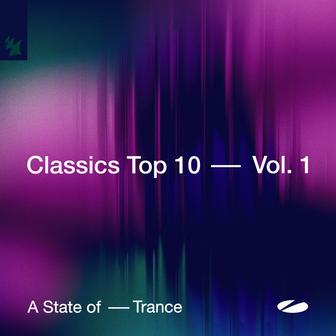 A State of Trance - Classics Top 10, Vol. 1