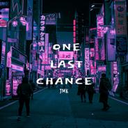 One Last Chance