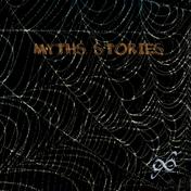 Myths, Stories