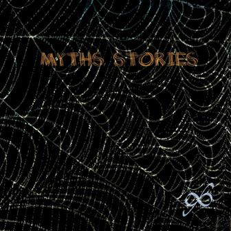 Myths, Stories