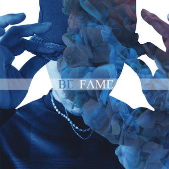 Be Fame