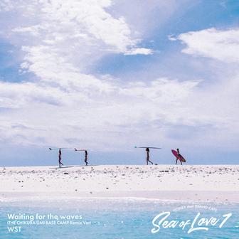 Waiting for the waves (THE CHIKURA UMI BASE CAMP Remix Ver)