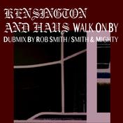 Walk On By (Dubmix by Rob Smith / Smith & Mighty)