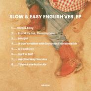 Slow & Easy - English Ver.