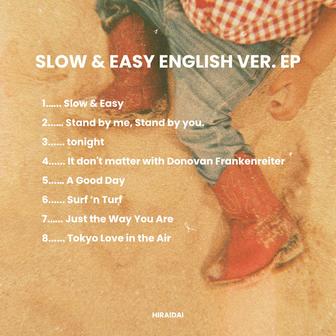 Slow & Easy (English Ver.)