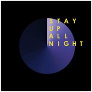 Stay Up All Night
