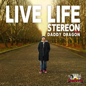 LIVE LIFE (feat. DADDY DRAGON)