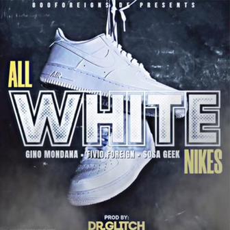 All White Nikes