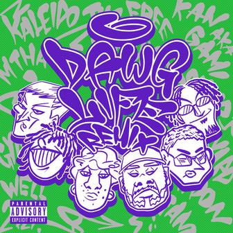 DAWG LIFE FREE STYLE (Remix)