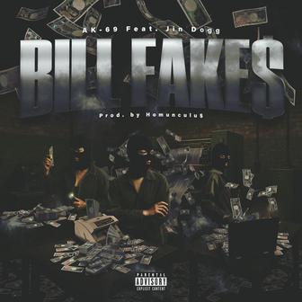 Bill Fake$ (feat. Jin Dogg)