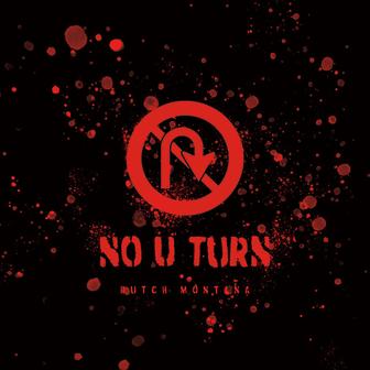 NO U TURN
