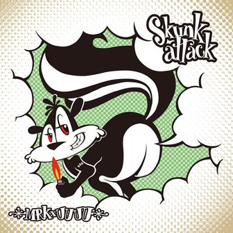 Skunk Attack