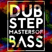 Dubstep: Masters of Bass