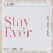 Stay Ever (Feat. Verbal Jint)