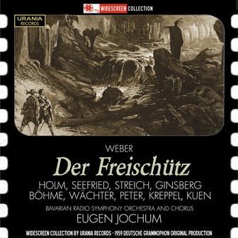 Weber: Der Freischütz, Op. 77, J. 277