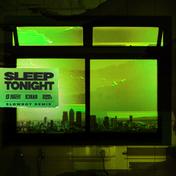 SLEEP TONIGHT (THIS IS THE LIFE) [Slowboy Remix]