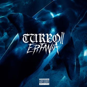 TURBO // Epifanía - Single