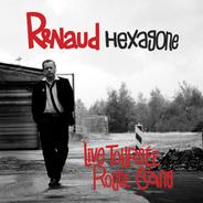 Hexagone - Live tournée Rouge sang, Edit Version