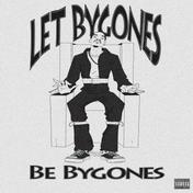 Let Bygones Be Bygones - Single