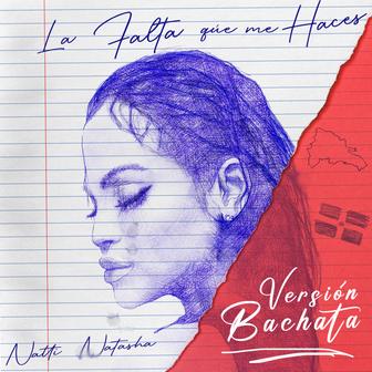 LA FALTA QUE ME HACES (Bachata Version) - Single